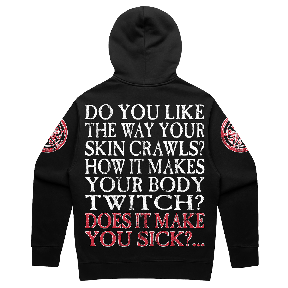 Sick Sick Sick Hoodie