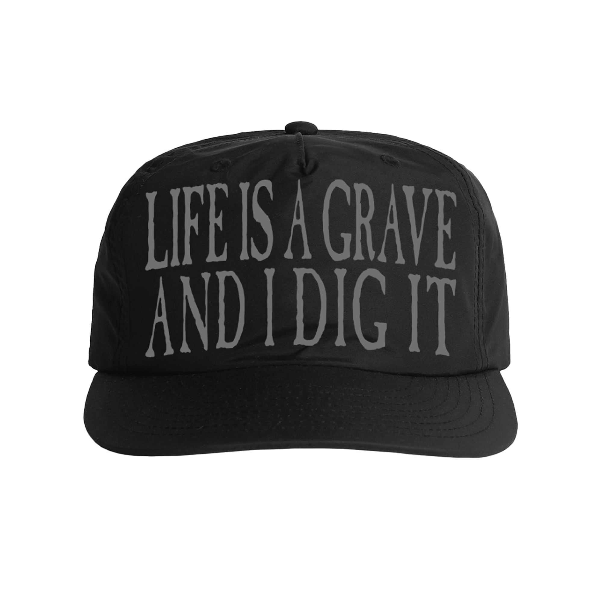 Life Is A Grave Cap